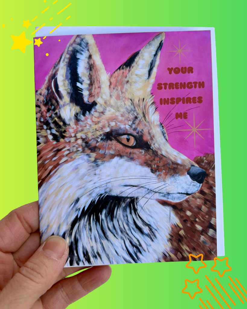 Your Strength Inspires Me – Fox on Pink Art Greeting Card (Blank Inside)